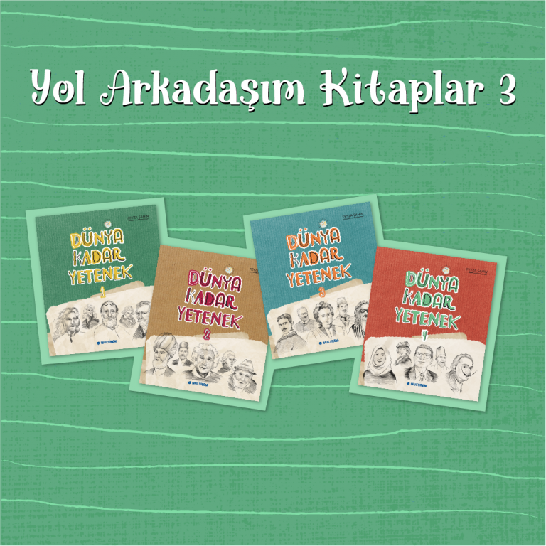 Yol Arkadaşım Kitaplar – Çocuklar için Rol Modelleri Keşfetmek