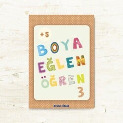 BOYA EĞLEN ÖĞREN 3 ÇOCUKLAR İÇİN BOYAMA KİTABI - Multibem