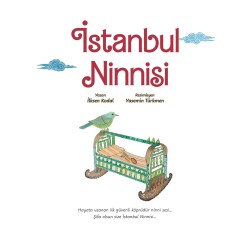 İSTANBUL NİNNİSİ - 2
