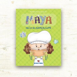 MAYA - MUTFAK DENEYLERİ SERİSİ - 3
