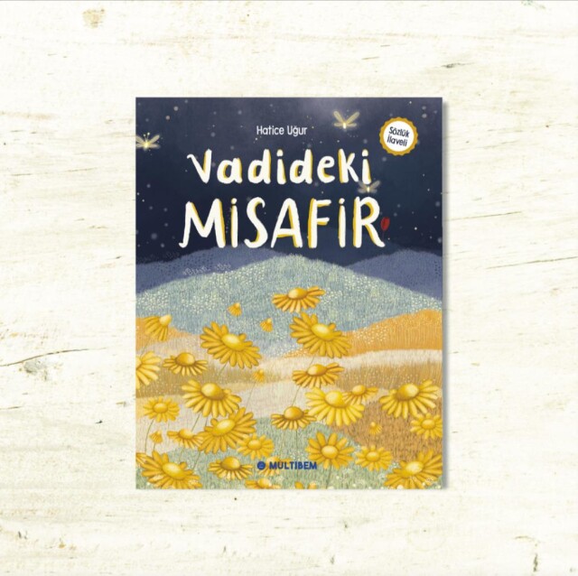 VADİDEKİ MİSAFİR - 1