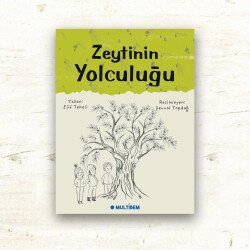ZEYTİNİN YOLCULUĞU - Multibem